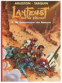 Lanfeust van de sterren 03. - De zandwoestijn van Abraxar - deel 213 collectie 500 - sc - 2004