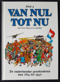 Van nul tot nu, de vaderlandse geschiedenis - delen 1 t/m 5 - hc - 2012 / 2022