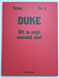 Duke - Deel 7- Dit is mijn wereld niet - hardcover LUXE gelimiteerd - Fantasia - 2023 - Nieuw!