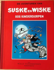 Suske en Wiske - SOS kinderdorpen - Grootformaat hardcover met linnen rug - 6 verhalen- luxe hc  BE-versie - 2015