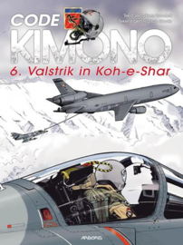 Code Kimono - Deel 6 - Valstrik in Koh-e-Sar - sc - 2022 