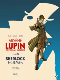 Arsène Lupin - Deel 2/2 - Tegen Sherlock Holmes - hc - 2023 - Nieuw!