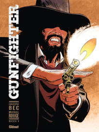 Gunfighter 01.  - hardcover - 2019