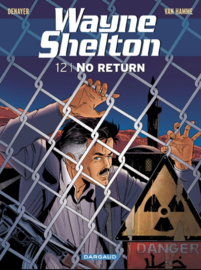 Wayne Shelton 12. - No Return - softcover - 2014