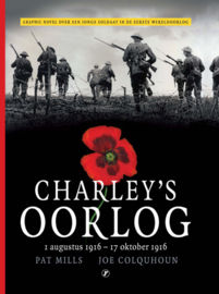 Charley's Oorlog - Deel 2 - 1 AUGUSTUS 1916 - 17 OKTOBER 1916 - hardcover - 2015