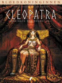 Bloedkoninginnen - Deel 1 - Cleopatra, Koningin des doods - hardcover - 2019