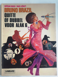 Bruno Brazil - Quitte of dubbel voor alak 6 - deel 9 - sc - 1978