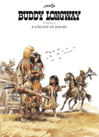 Buddy Longway integraal 02. - Buddy Longway integraal 2: Kathleen en Jeremy - hardcover - 2026 - Nieuw! Buddy Longway integraal 02. - Buddy Longway integraal 2: Kathleen en Jeremy - hardcover - 2026 - Nieuw!