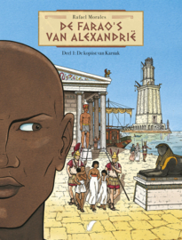 De Farao's van Alexandrië - Deel 1 - De kopiist van Karnak - softcover - 2022