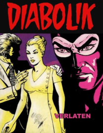 Diabolik - Deel 4 - Verlaten - softcover - 2023 - Nieuw!