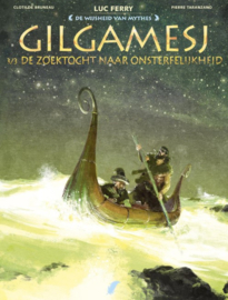 De Wijsheid van Mythes 8.3 -  Gilgamesj 03. - De Zoektocht naar Onsterfelijkheid - hc - 2024 - Nieuw!
