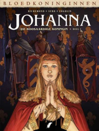 Bloedkoninginnen - Johanna de boosaardige Deel 1 - hardcover - 2022 - Nieuw!