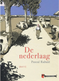 De nederlaag - Deel 1-  hc - 2019