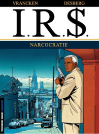 I.R.$. - Deel 4 - Narcocratie  - softcover - 2002
