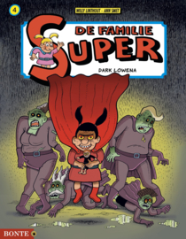 De Familie Super - Deel 4 - Dark Lowena - ongekleurde uitgave - Hardcover - 2025 - Nieuw!