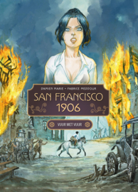 San Francisco 1906 - Deel 2 - Vuur met vuur - hardcover - 2024 - Nieuw!