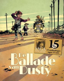 De ballade van Dusty - Delen 1 en 2 (Tweeluik) - 2x hc - Actie SAGA 2 voor 20 euro - 2018