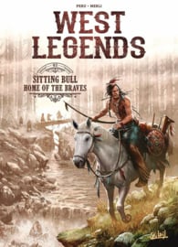 West Legends - Deel 3 - Sitting Bull, home of the Brave - hardcover - 2021