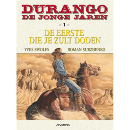 Durango - De jonge jaren - Deel 1 - De eerste die je zult doden - sc  - 2022