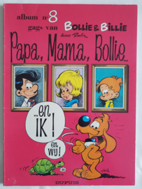Bollie en Billie - Papa, mama, Bollie... ...en ik! En wij! - deel 8 - sc - 1979