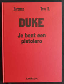 Duke - Deel 5 - Je bent een Pistolero - hardcover LUXE gelimiteerd - Fantasia - 2021