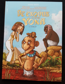 Reis van de Vaders - De Exodus volgens Yona - deel 2 - Onrust - hc