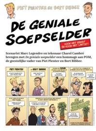 Piet Pienter en Bert Bibber door 01. - De geniale Soepselder - hc - 2021 