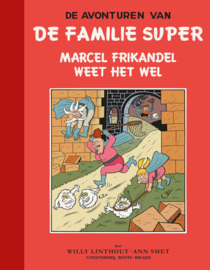 Familie Super - Deel 2 - Marcel Frikandel weet het wel - hardcover SUPERLUXE grootformaat - 1e druk - 2023 - Nieuw!