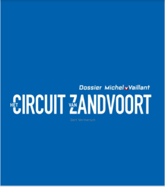 Michel Vaillant dossier: 75 jaar circuit Zandvoort - Hardcover LUXE - Gelimiteerde oplage - 2024 - Nieuw!