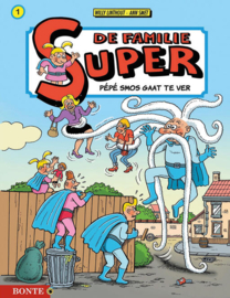 Familie Super - Deel 1 - Pépé Smos gaat te ver - hardcover (zwart-wit met schetsen) - 1e druk - 2022