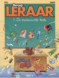 Humor in beroepen 01. - Leraar - De onverwachte toetst - sc - 2012