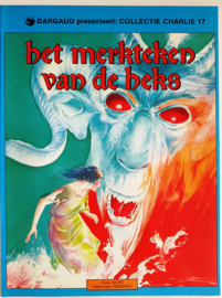 Collectie Charlie - Het Merkteken van de Heks - deel 17 - sc - 1986
