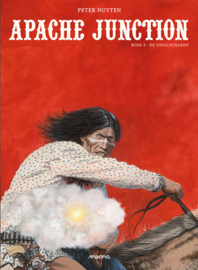 Apache Junction - Deel 3 - De onzichtbaren - hc - 2017