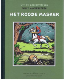 Uit de archieven van Willy Vandersteen - Het roode Masker - deel 2 - hc met linnen rug (geseald) - 2012