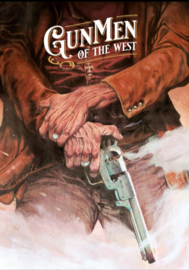 Gunmen of the West  - hardcover - 2024