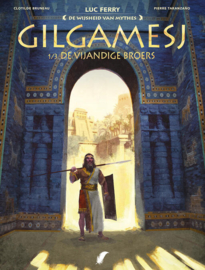 De Wijsheid van de mythes - Deel 8.1 - Gilgamesj 1: De vijandige broers - hardcover - 2023 - Nieuw!