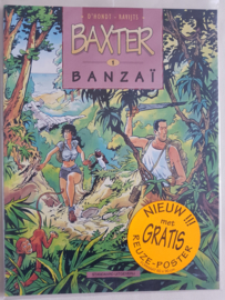 Baxter - Banzaï - deel 1 - sc - 1996 - met poster in seal!