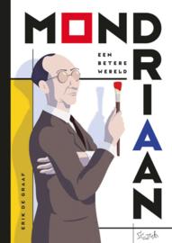 Mondriaan - een betere wereld - Erik de Graaf - hc - 2024 - Nieuw!