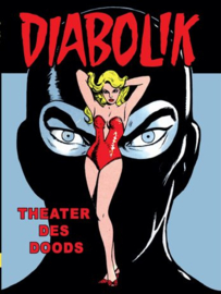 Diabolik - Deel 2 - Theater des doods - softcover - 2024
