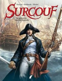 Surcouf 1. - De geboorte van een legende - softcover - 2014