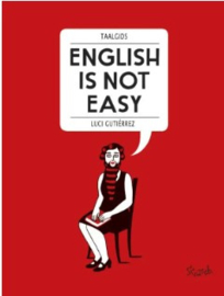 English is not easy - Engelstalig - sc - 2014