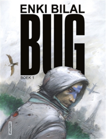 BUG - Deel 1 - Enki Bilal - hardcover - 2018