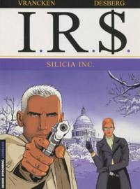 I.R.$. - Deel 5 - Silicia Inc. - softcover - 2003