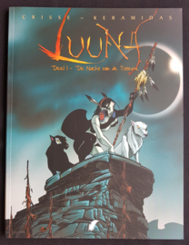 Luuna - Deel 1 - De nacht van de totems - softcover - 1ste druk - 2009