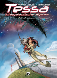 Tessa, de intergalactische agente - De tien platen van het Labyrint  - deel 2 - sc - 2012