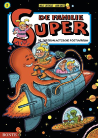 De Familie Super - Deel 3 - De Intergalactische poetsvrouw - Softcover - 2024