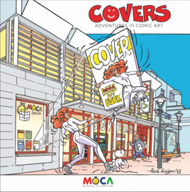 COVERS - Adventures in comic Art - MOCA - hardcover - 2023 - Nieuw!