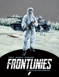 Frontlinies - Deel 8 - Witte hel van Leningrad - hardcover - 2022 - Nieuw!