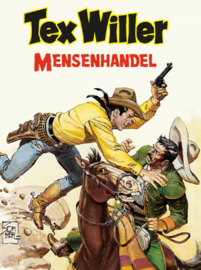 Tex Willer - Deel 15 Mensenhandel - sc - 2021