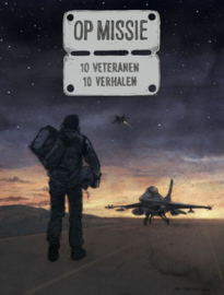 OP MISSIE 1 - 10 veteranen 10 verhalen (Kosovo) - deel 1G - sc - 2014